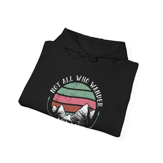 Adventurous Travel Hoodie - Not All Who Wander Are Lost Sweatshirt, Cozy Gift for Hikers, Exploration Apparel, Outdoor Adventure Gear